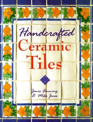 Book cover for Handcrafted Ceramic Tiles by Fanning, Janis