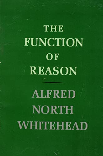 Book cover for Function of Reason by Whitehead, Alfred North