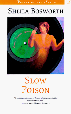 Book cover for Slow Poison: A Novel (Voices of the South) by Bosworth, Sheila