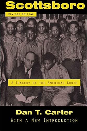 Book cover for Scottsboro: A Tragedy of the American South (Jules and Frances Landry Award) by Carter, Dan T.