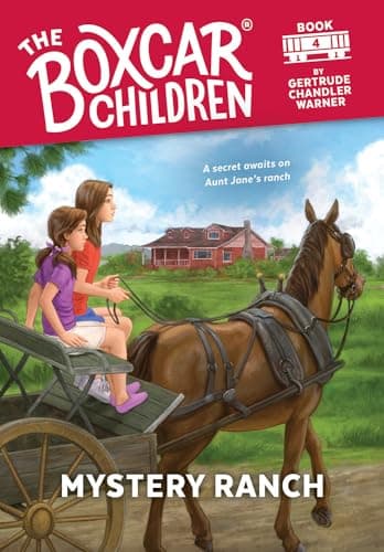 Book cover for Mystery Ranch (The Boxcar Children Mysteries) by Warner, Gertrude Chandler
