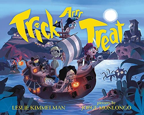 Book cover for Trick ARRR Treat: A Pirate Halloween by Kimmelman, Leslie