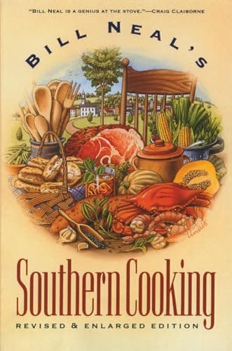 Book cover for Bill Neal's Southern Cooking by Neal, Bill