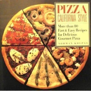 Book cover for Pizza California Style by Kolpas, Norman