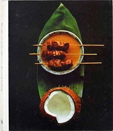 Book cover for Pacific And Southeast Asian Cooking (Foods of the World) by Rafael Steinberg