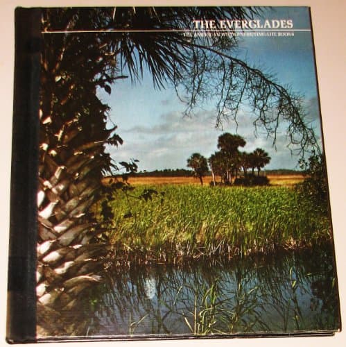 Book cover for The Everglades by Carr, Archie and The editors Of Time-Life Books
