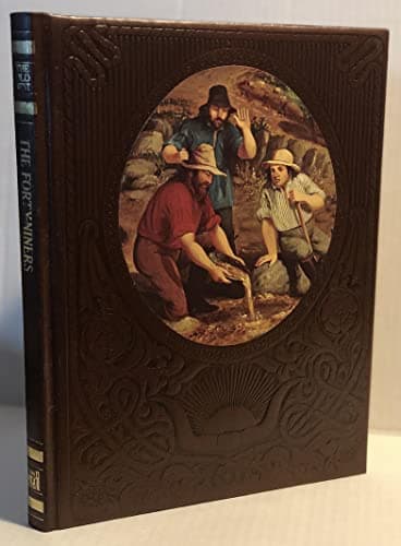 Book cover for Forty-Niners by Editors of Time-life Books