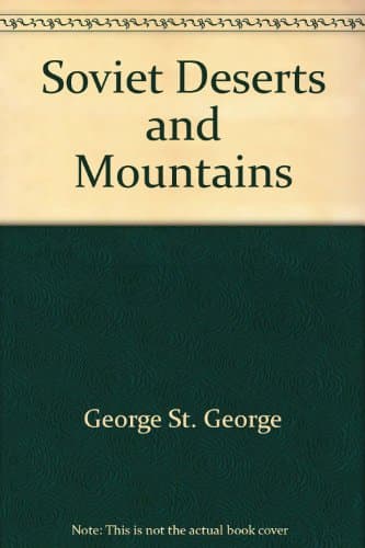 Book cover for Soviet Deserts and Mountains by St. George, George