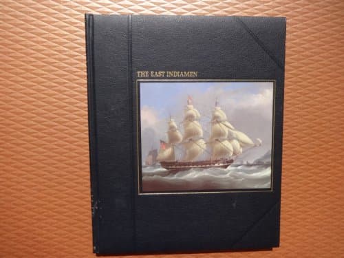 Book cover for The East Indiamen (The Seafarers) by Miller, Russell, Time-Life