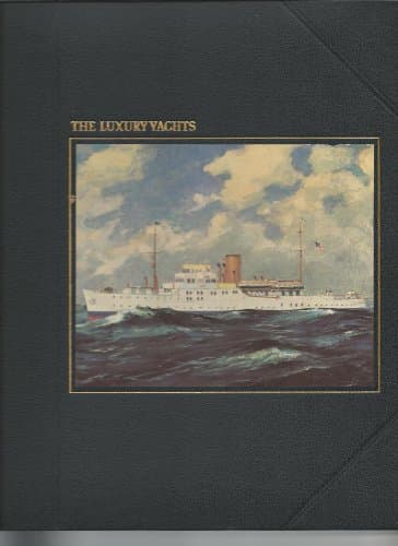 Book cover for Luxury Yachts by Time-Life Books Editorial Staff