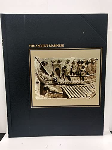 Book cover for The Ancient Mariners (SEAFARERS) by Thubron, Colin