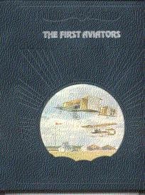 Book cover for The First Aviators (The Epic of Flight) by Curtis Prendergast