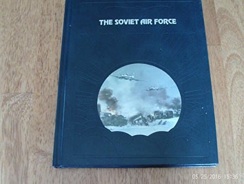 Book cover for The Soviet Air Force at war (The Epic of flight) by Russell Miller