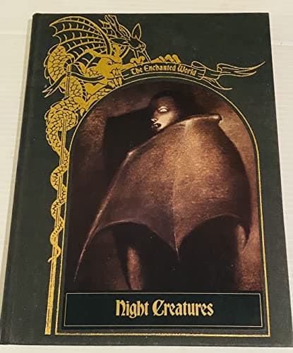 Book cover for Night Creatures (Enchanted World) by Time-Life Books