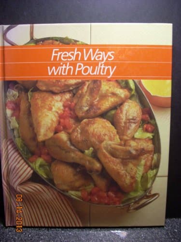 Book cover for Fresh Ways with Poultry (Healthy Home Cooking) by Time-Life Books, Editors of
