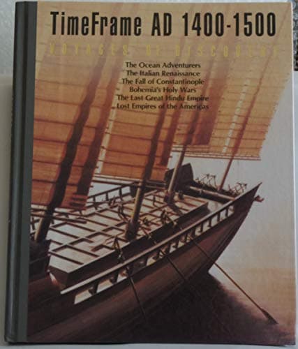 Book cover for Voyages of Discovery: Time Frame Ad 1400 - 1500 by The Editors of Time-Life Books