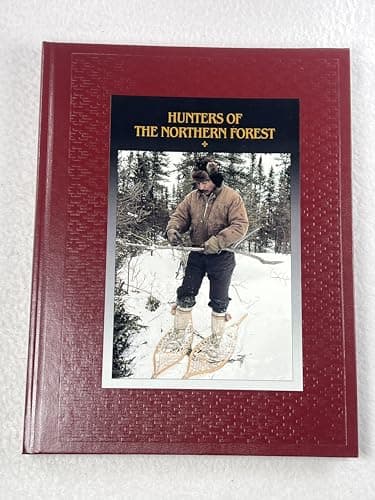 Book cover for Hunters of the Northern Forest (American Indians) by Time-Life Books