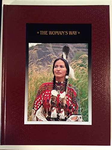Book cover for The Woman's Way (American Indians) by Time-Life Books