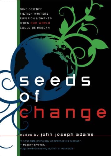 Book cover for Seeds of Change by Tobias S. Buckell