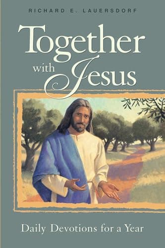 Book cover for Together with Jesus: Daily Devotions for a Year by Lauersdorf, Richard E