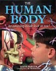 Book cover for The Human Body: An Amazing Inside Look at You! by Parker, Steve