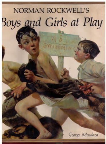 Book cover for Norman Rockwell's boys and girls at play by Mendoza, George
