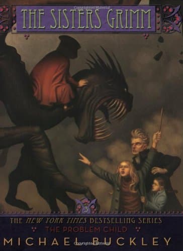 Book cover for The Problem Child (The Sisters Grimm, Book 3) by Buckley, Michael