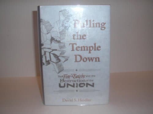 Book cover for Pulling the Temple Down by Heidler, David Stephen