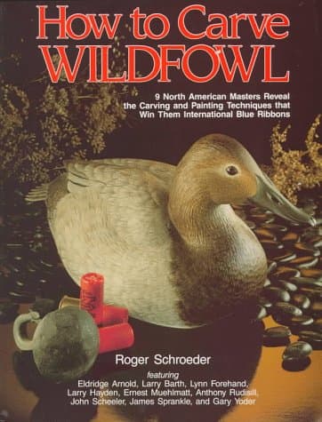 Book cover for How to Carve Wildfowl by Schroeder,Roger