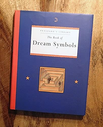 Book cover for The Book of Dream Symbols (Prospero's Library) by Bently, Peter