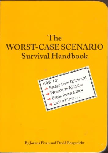 The Worst-Case Scenario Survival Handbook (Worst Case Scenario (WORS))