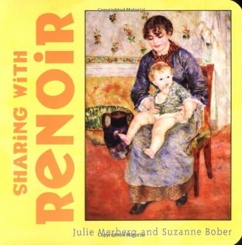 Book cover for Sharing with Renoir (Mini Masters, 4) by Merberg, Julie