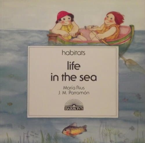 Book cover for Life in the Sea (Habitats) (English and Spanish Edition) by Rius, Maria