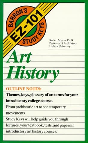 Book cover for Art History (Barron's Ez-101 Study Keys) by Myron, Robert