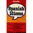 Book cover for Spanish Idioms by Savaiano, Eugene