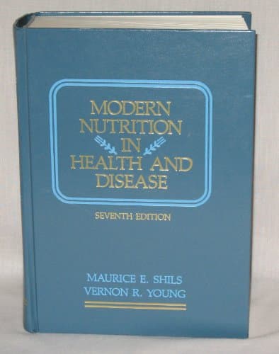 Modern Nutrition in Health and Disease