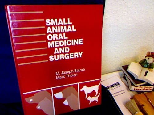 Book cover for Small Animal Oral Medicine and Surgery by Bojrab, M. Joseph