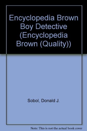Book cover for Encyclopedia Brown, Boy Detective by Donald J. Sobol