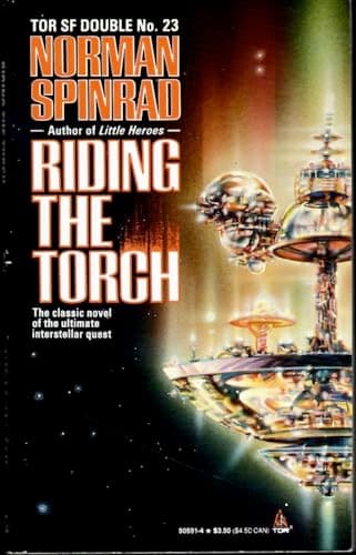 Book cover for Riding the Torch/Tin Soldier (Tor Science Fiction Double) by Norman Spinrad