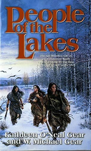 Book cover for People of the Lakes (The First North Americans series, Book 6) by Gear, Kathleen O'Neal