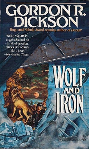 Book cover for Wolf And Iron by Dickson, Gordon R.