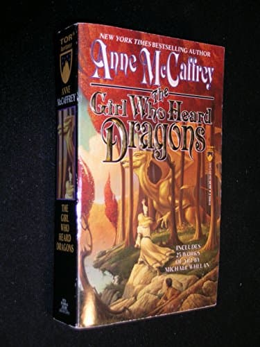 Book cover for The Girl Who Heard Dragons by McCaffrey, Anne