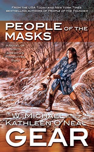 Book cover for People of the Masks (The First North Americans, Book 10) by Kathleen O'Neal Gear