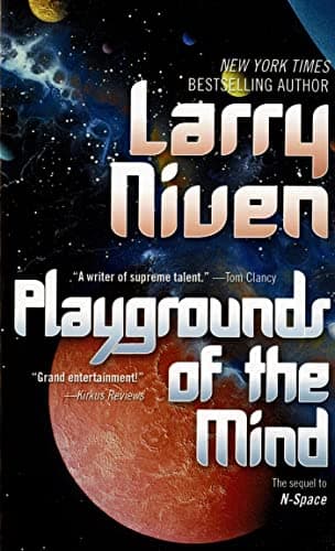 Book cover for Playgrounds of the Mind: The Sequel to N-Space by Larry Niven