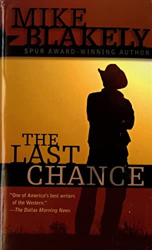 Book cover for The Last Chance by Blakely, Mike
