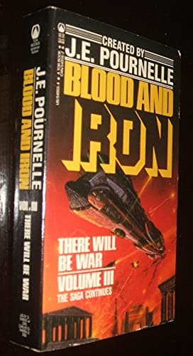 Book cover for Blood and Iron: There Will Be War by Pournelle, Jerry