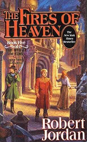 Book cover for The Fires of Heaven (The Wheel of Time, Book 5) (Wheel of Time, 5) by Jordan, Robert