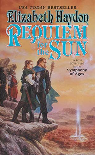 Book cover for Requiem for the Sun (Symphony of Ages Book 4) (The Symphony of Ages, 4) by Haydon, Elizabeth