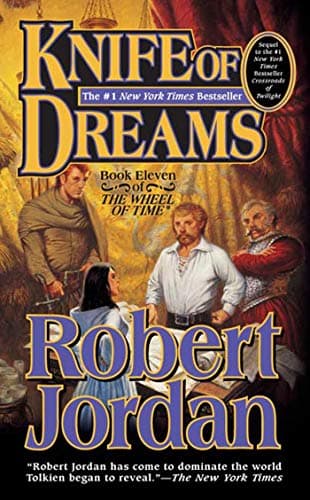 Book cover for Knife of Dreams: Book Eleven of 'The Wheel of Time' (The Wheel of Time, Book 11) by Jordan, Robert