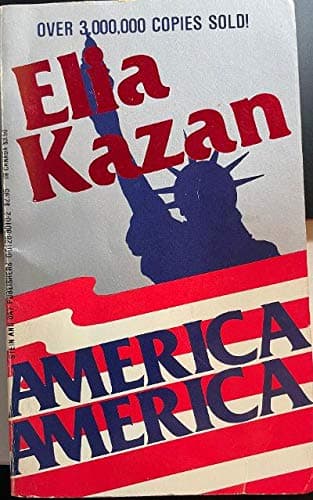 Book cover for America, America by Kazan, Elia
